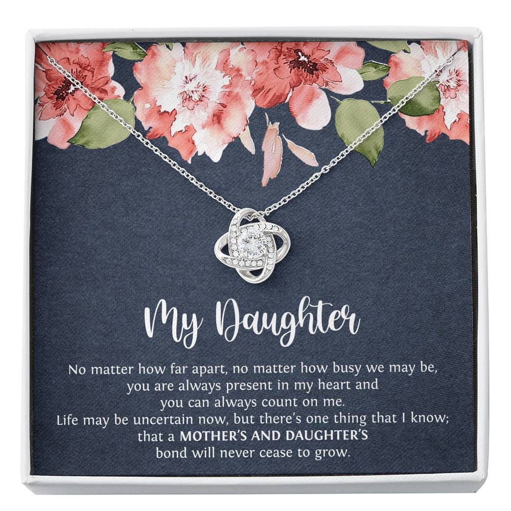 To My Daughter Gifts, No Matter How Far Apart, Love Knot Necklace For Women, Birthday Present Ideas From Mom