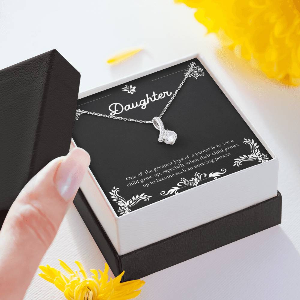 To My Daughter Gifts, One Of The Greatest Joys of a Parent, Alluring Beauty Necklace For Women, Birthday Present Ideas From Mom Dad
