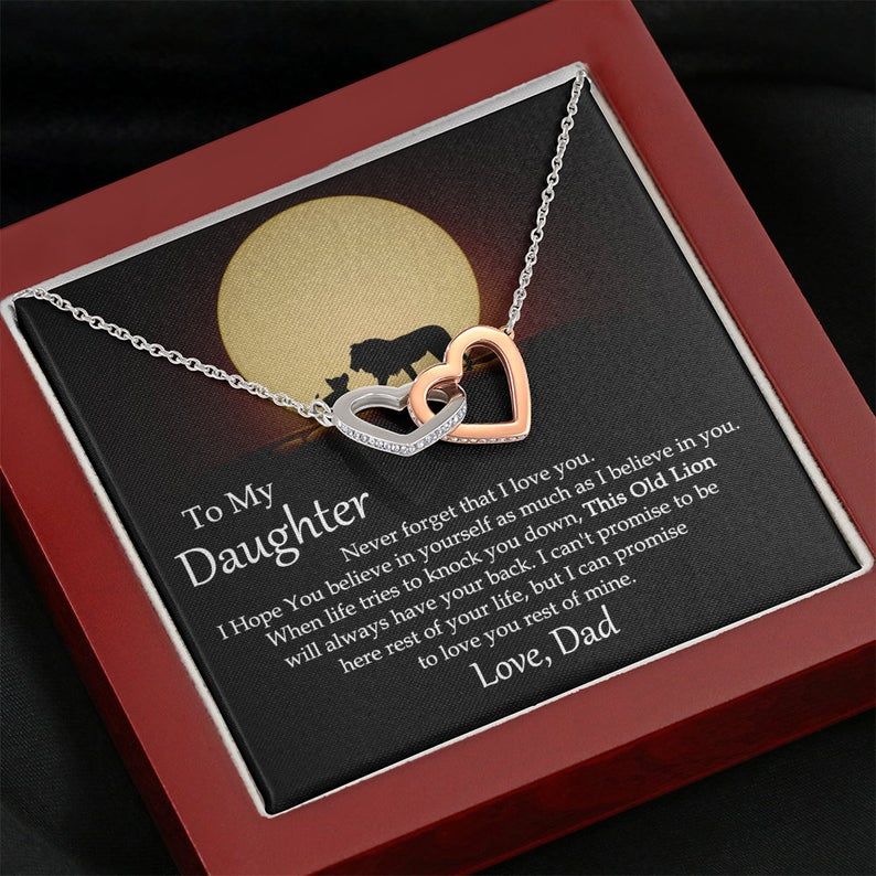 To My Daughter Never Forget That I Love you Necklace This Old Lion Will Always Have Your Back, Interlocking Hearts, Love Dad