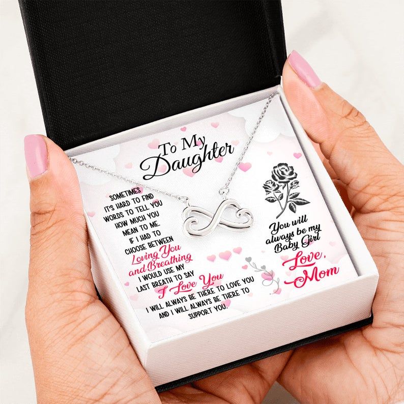 To My Daughter You Will Always Be My Baby Girl Love Mom, Infinity Heart Necklace Daughter Gift, White Gold, Yellow Gold