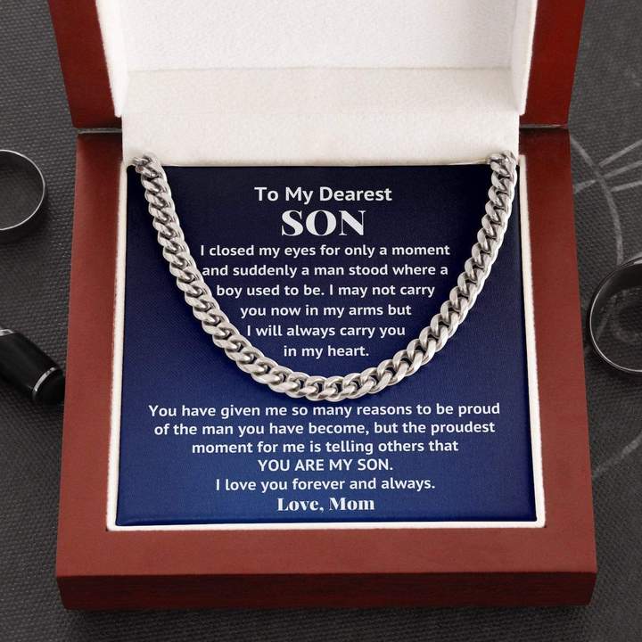 To my Dearest Son Necklace The Proudest moment for me is telling others that You Are My Son Love , Mom Cuban Link Chain Necklace