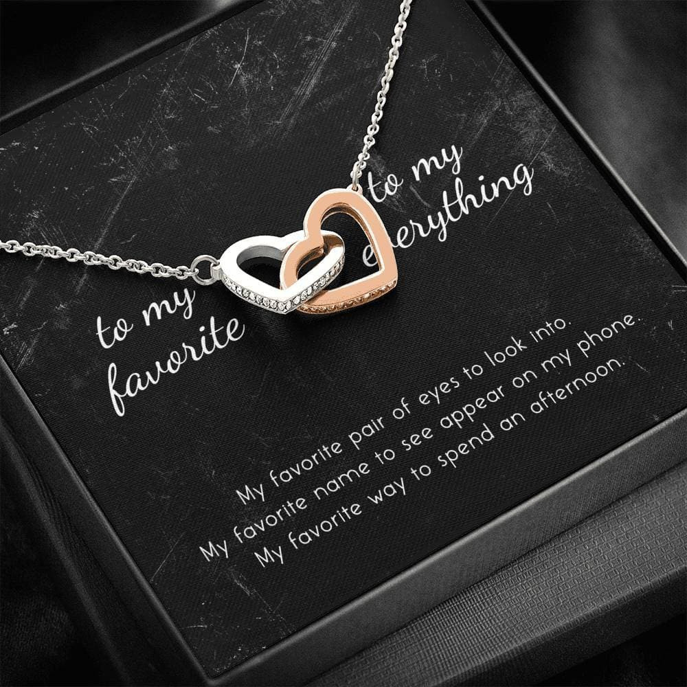 To My Favorite, To My Everything Interlocking Hearts Necklace