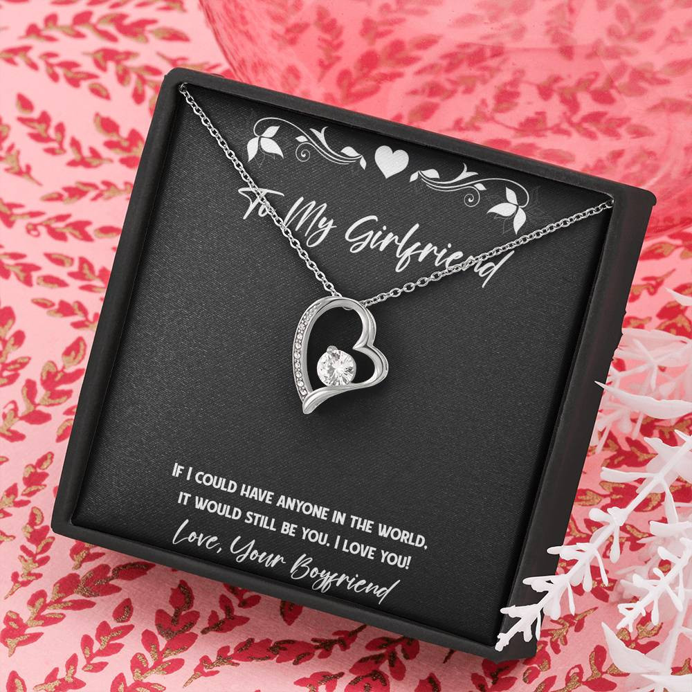 To My Girlfriend, It Would Still Be You, Forever Love Heart Necklace For Women, Anniversary Birthday Valentines Day Gifts From Boyfriend