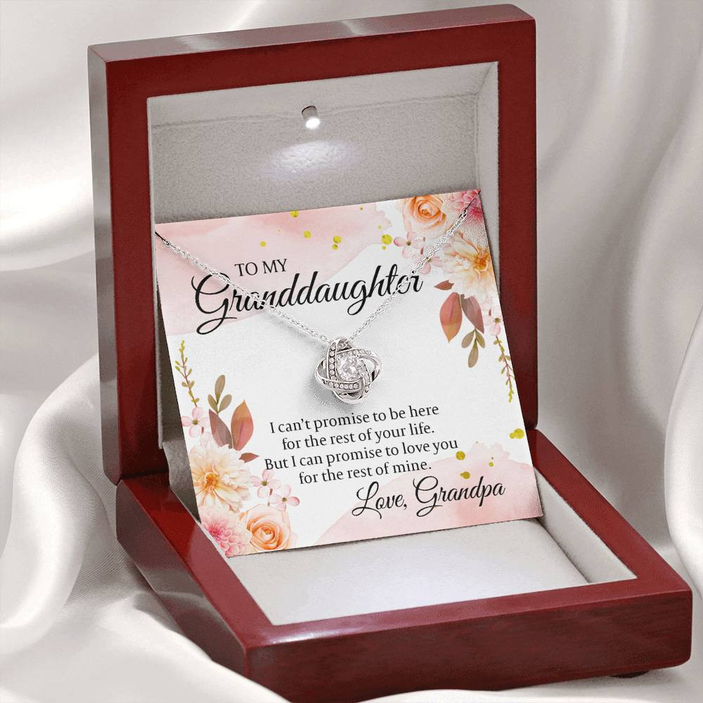 To My Granddaughter Gifts, I can’t promise to be here, Love Knot Necklace For Women, Present From Grandpa