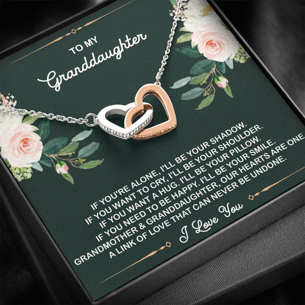 To My Granddaughter Gifts, If You’re Alone I’ll Be Your Shadow, Interlocking Heart Necklace For Women, Birthday Present Idea From Grandma