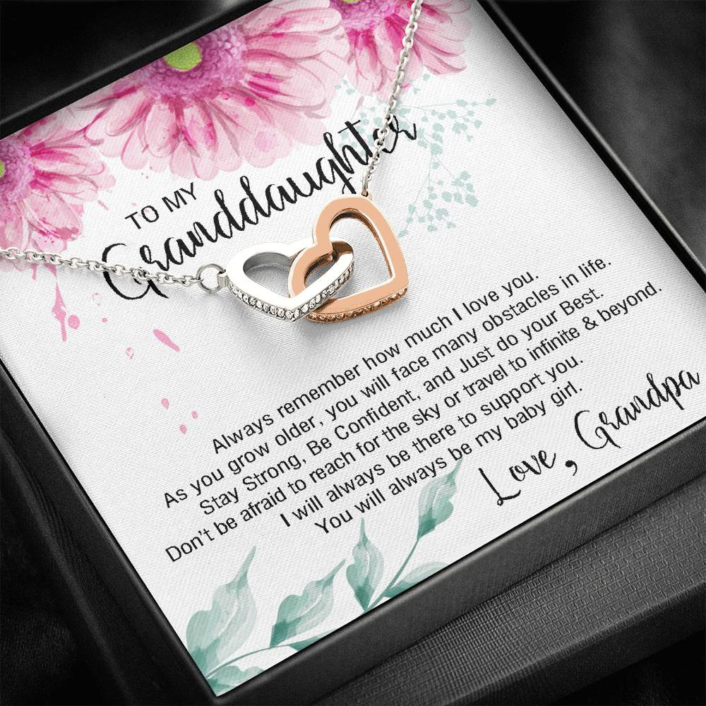 To My Granddaughter Gifts, Stay Strong Be Confident and just do Your Best, Interlocking Heart Necklace For Women, Present From Grandfather