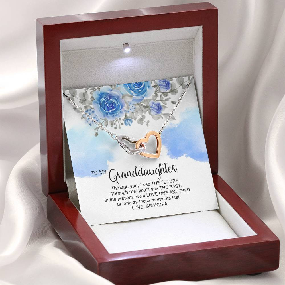 To My Granddaughter Gifts, We will love one another, Interlocking Heart Necklace For Women, Present From Grandfather