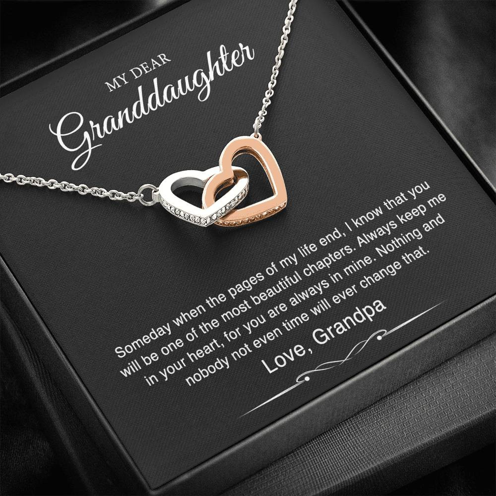 To My Granddaughter Gifts From Grandpa, Someday When The Pages Of My Life End, Interlocking Heart Necklace For Women