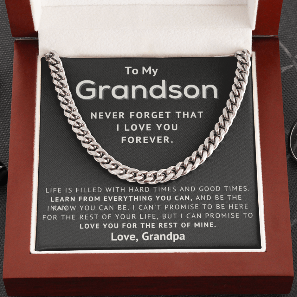 To My Grandson – Never Forget That I Love You Forever – Cuban Link Chain Necklace from Grandpa