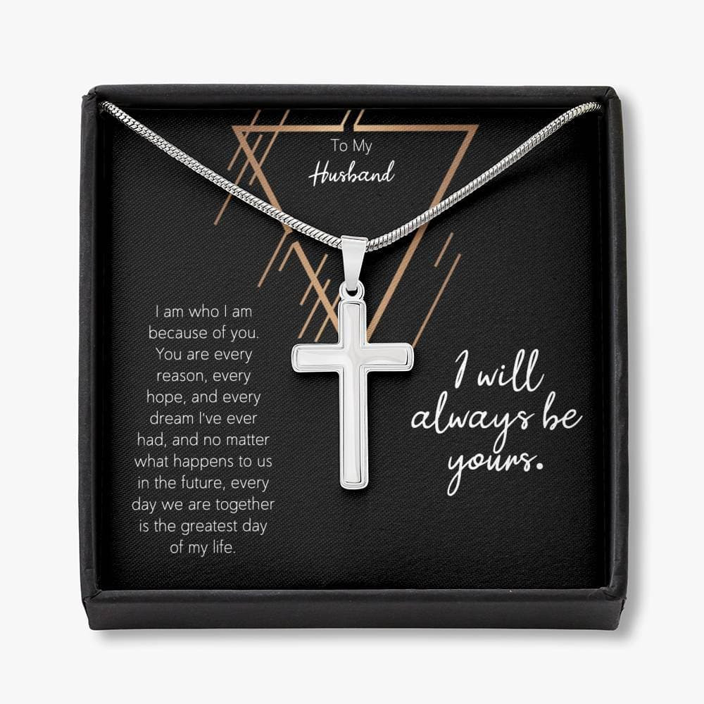 To My Husband I Will Always Be Yours Cross Necklace