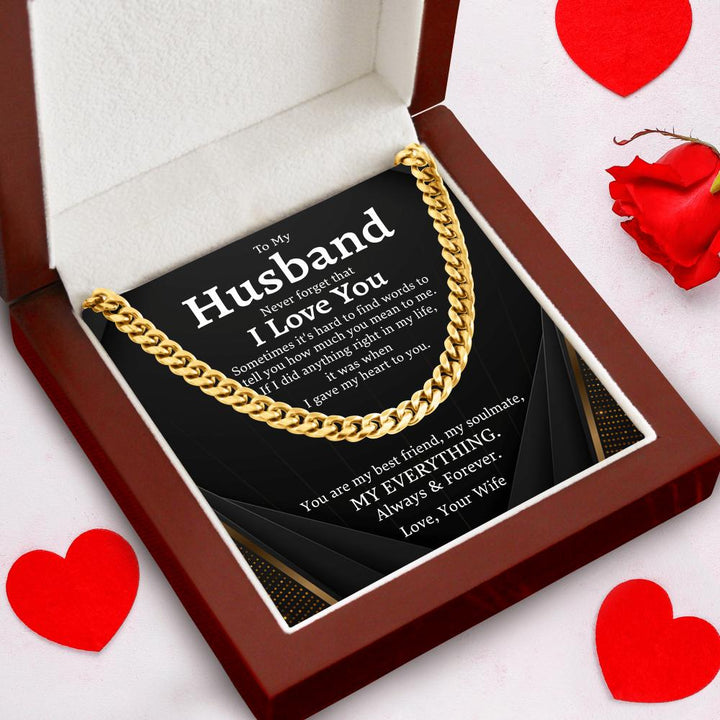To My Husband Necklace – You Are My Best Friend, My Soulmate, My Everything Always & Forever Love, Your Wife – Cuban Link Chain Necklace