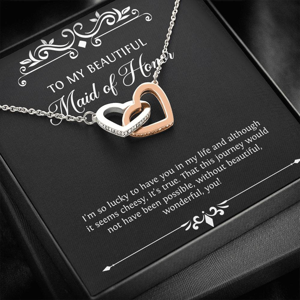 To My Maid of Honor Gifts, I’m Lucky To Have You, Interlocking Heart Necklace For Women, Wedding Day Thank You Ideas From Bride
