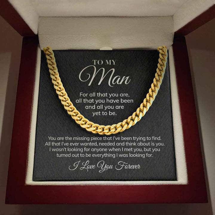 To My Man – For All That You Are – Cuban Link Chain Necklace