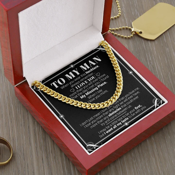 To My Man – I Love You More Than You Will Ever Know – Cuban Link Necklace