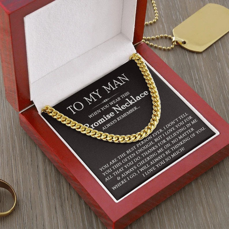 To My Man Boyfriend Husband Necklace Gift – You are the best person ever Cuban Link Chain Necklace