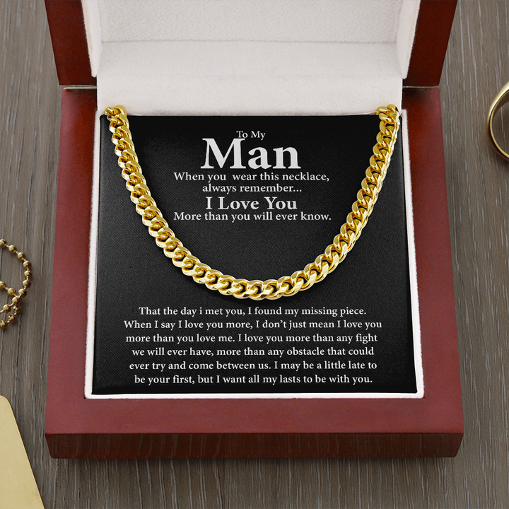 To My Man I Love You More Than You Will Never Know Cuban Link Chain Necklace