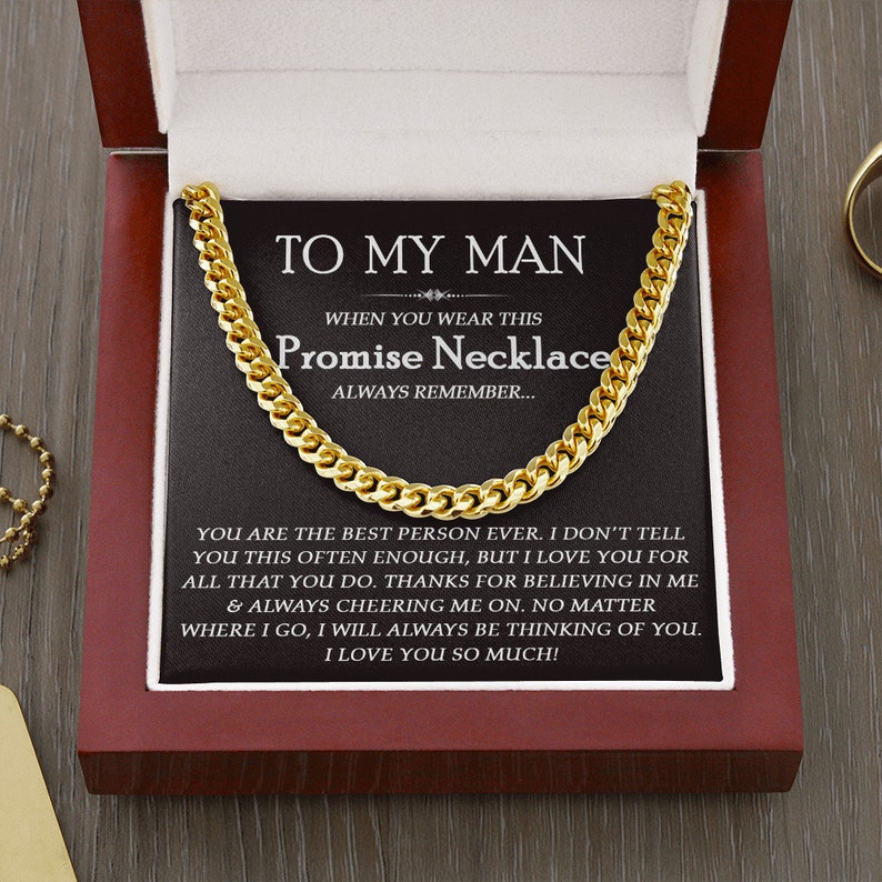 To My Man Promise Necklace, I Will Always Thinking Of You, Cuban Link Chain Necklace for Him