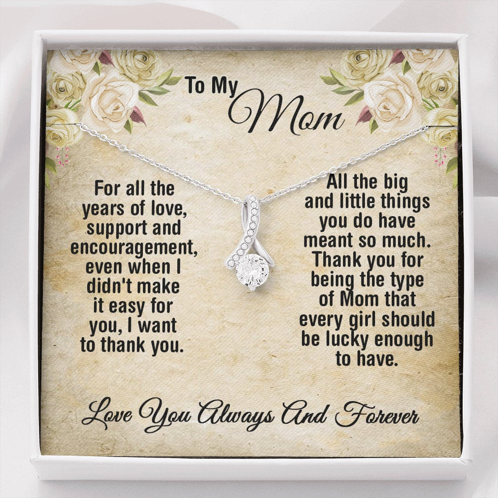 To My Mom, Thank You I Am So Lucky – Alluring Beauty Necklace