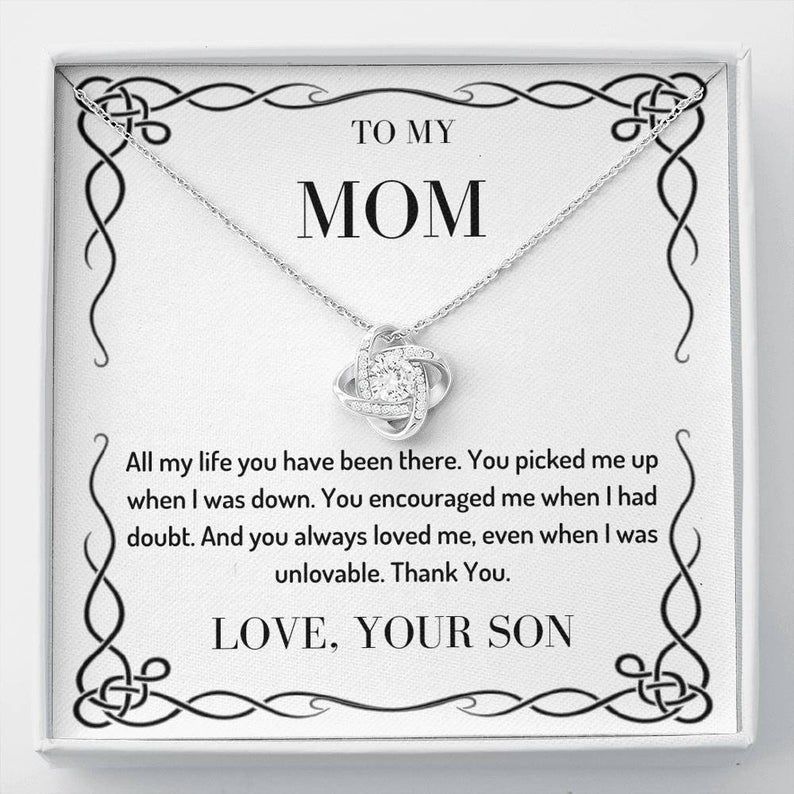 To My Mom – All My Life – Love Knot Necklace Son To Mother Gift, Mom Birthday Gift, Gifts From Son, Mom Necklace Jewelry For Mothers