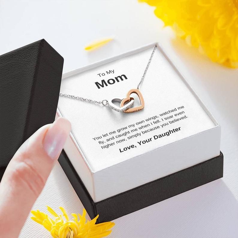 To My Mom – I Soar Even Higher Now – Interlocking Hearts Necklace For Mom, Birthday Gift For Mom, Jewelry Necklace Gift