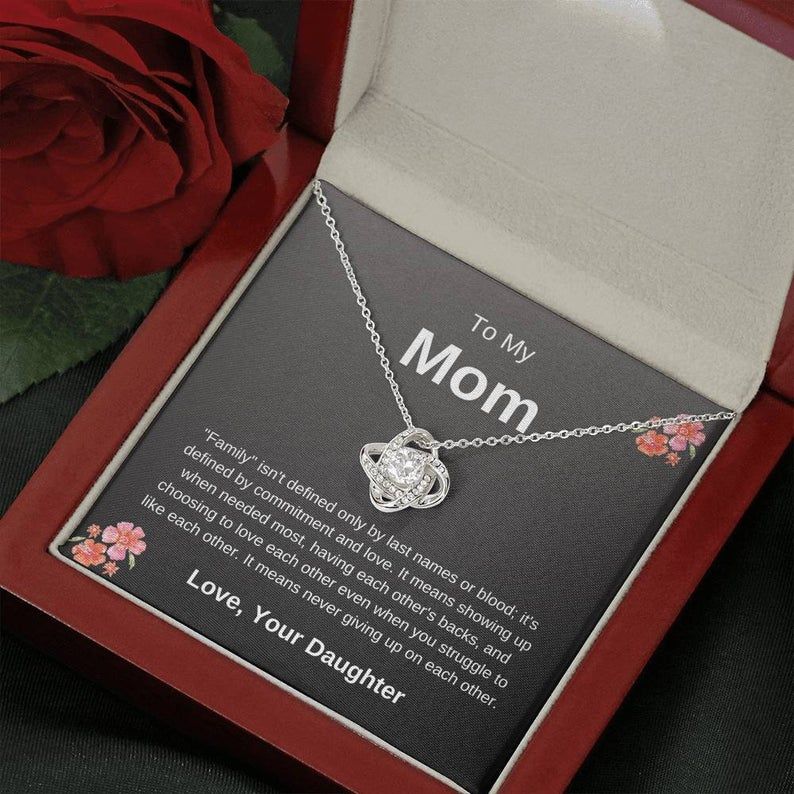 To My Mom – Never Giving Up – Love Knot Necklace Mom Gift, Mom Necklace Mom Jewelry, For Mom From Daughter