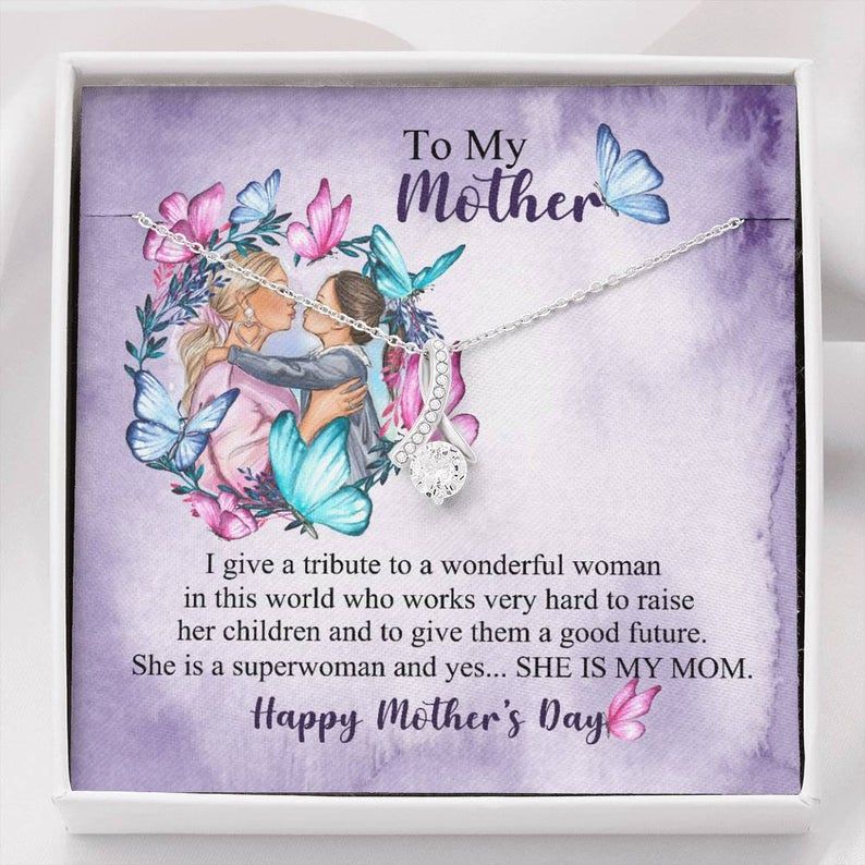 To My Mom – She Is My Mom – Alluring Beauty Necklace Mom Necklace Daughter Gift To Mom, Son Gift To Mom, Mom Birthday Gift