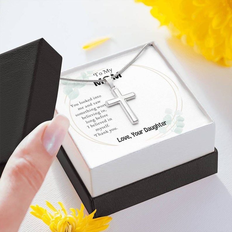 To My Mom – Something Worth Believing In – Artisan Cross Necklace Mom Birthday Gift,, Mother’s Day Gift, Gift From Daughter
