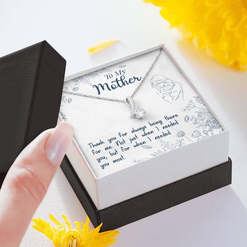 To My Mom – Thank You For Always Being There – Alluring Beauty Necklace Mother’s Day Gift, Mom Jewelry, Birthday Gift, Gift From Daughter