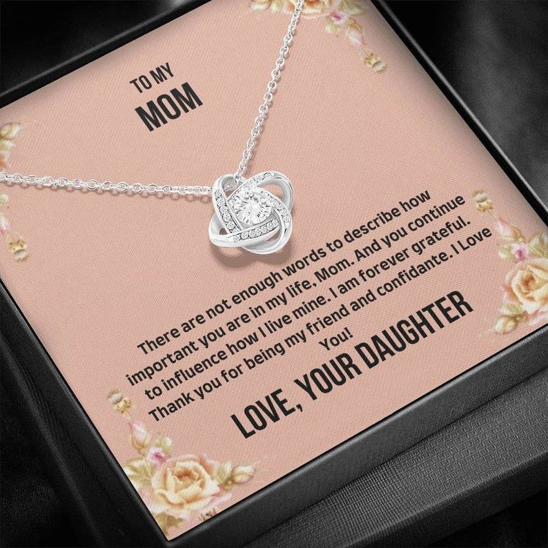 To My Mom – There Are Not Enough Words – Love Knot Necklace Mom Gift From Daughter, Mother’s Day Gift, Gifts For Mom, Mom Necklace