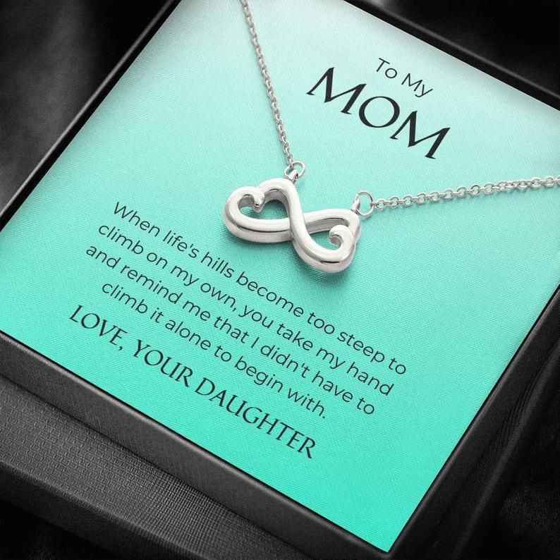To My Mom – You Take My Hand – Infinity Heart Necklace Mom Necklace Jewelry Gifts For Mom, Birthday Gifts For Mom,s For Mom