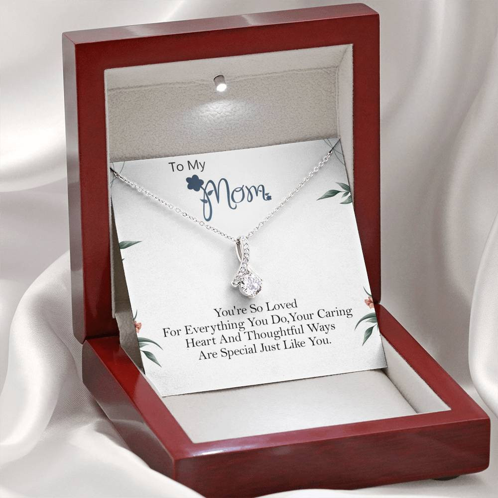 To My Mom Alluring Beauty Necklace