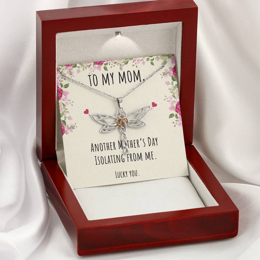 To My Mom Gifts, Another Mother’s Day Isolating From Me, Dragonfly Necklace For Women, Birthday Present Idea From Daughter or Son