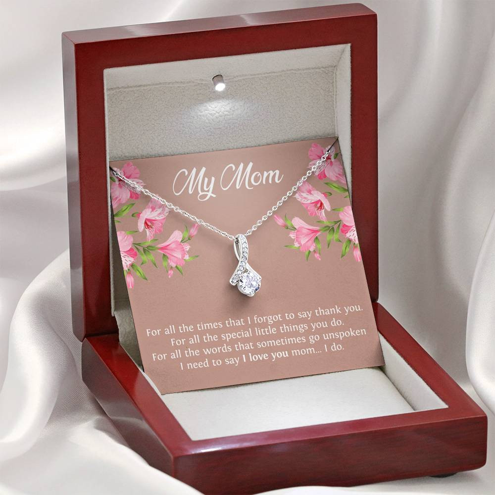 To My Mom Gifts, I Need To Say I Love You, Alluring Beauty Necklace For Women, Birthday Mothers Day Present From Son Daughter
