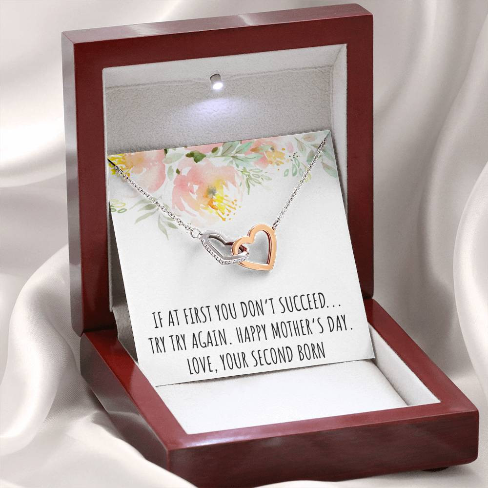 To My Mom Gifts, If At First You Don’t, Interlocking Heart Necklace For Women, Mothers Day Present From Second Born Child
