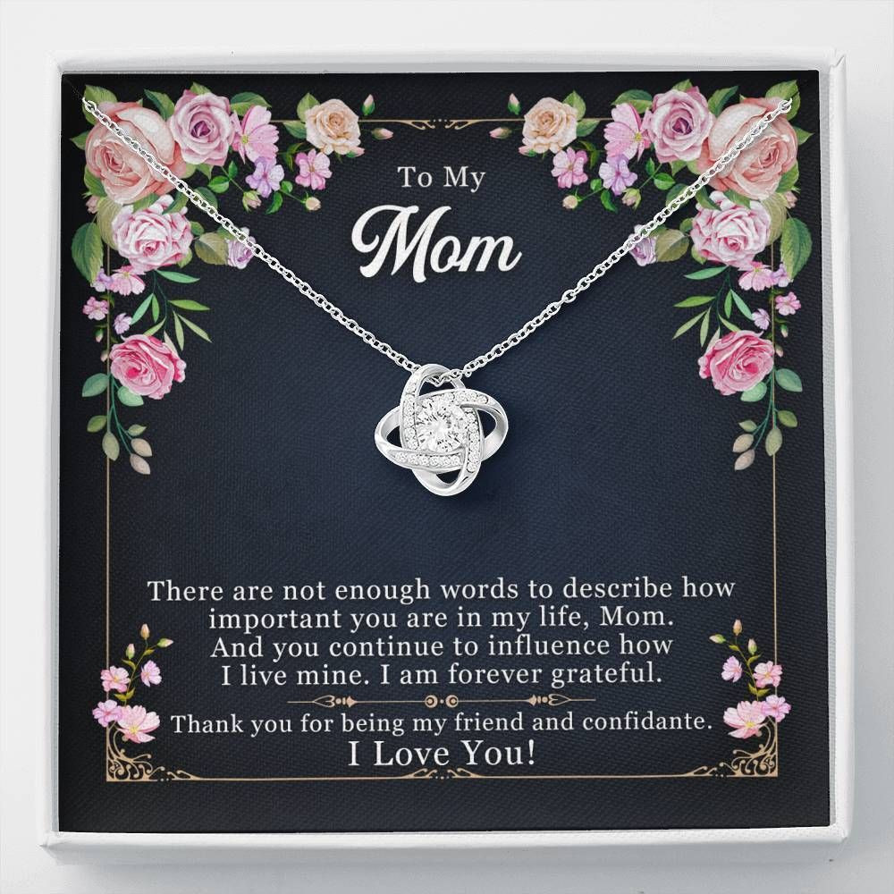To My Mom I’m Forever Grateful Love Knot Necklace For Mom