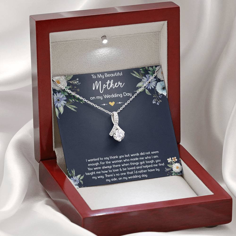 To My Mom of the Bride Gifts, I Wanted To Say Thank You, Alluring Beauty Necklace For Women, Wedding Day Thank You Ideas From Bride