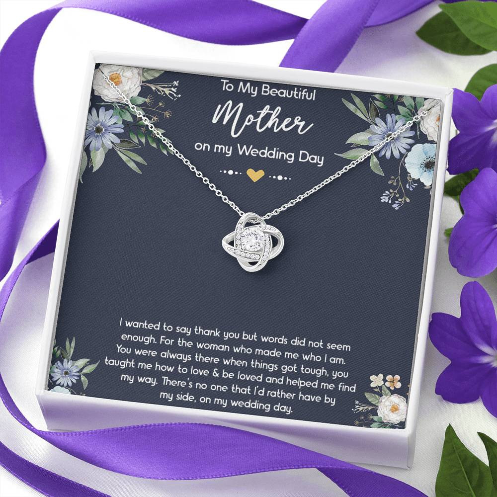 To My Mom of the Bride Gifts, I Wanted To Say Thank You, Love Knot Necklace For Women, Wedding Day Thank You Ideas From Bride