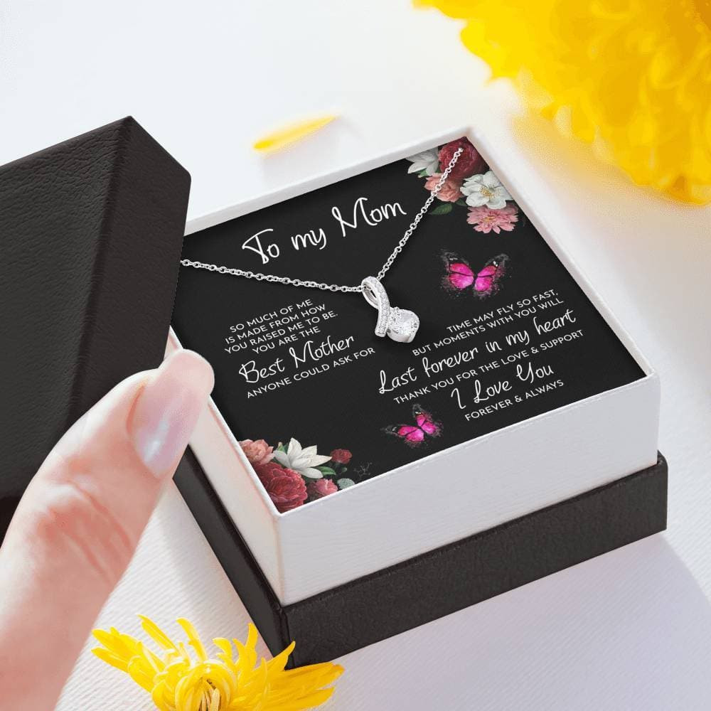 To My Mom Time May Fly Alluring Beauty Necklace