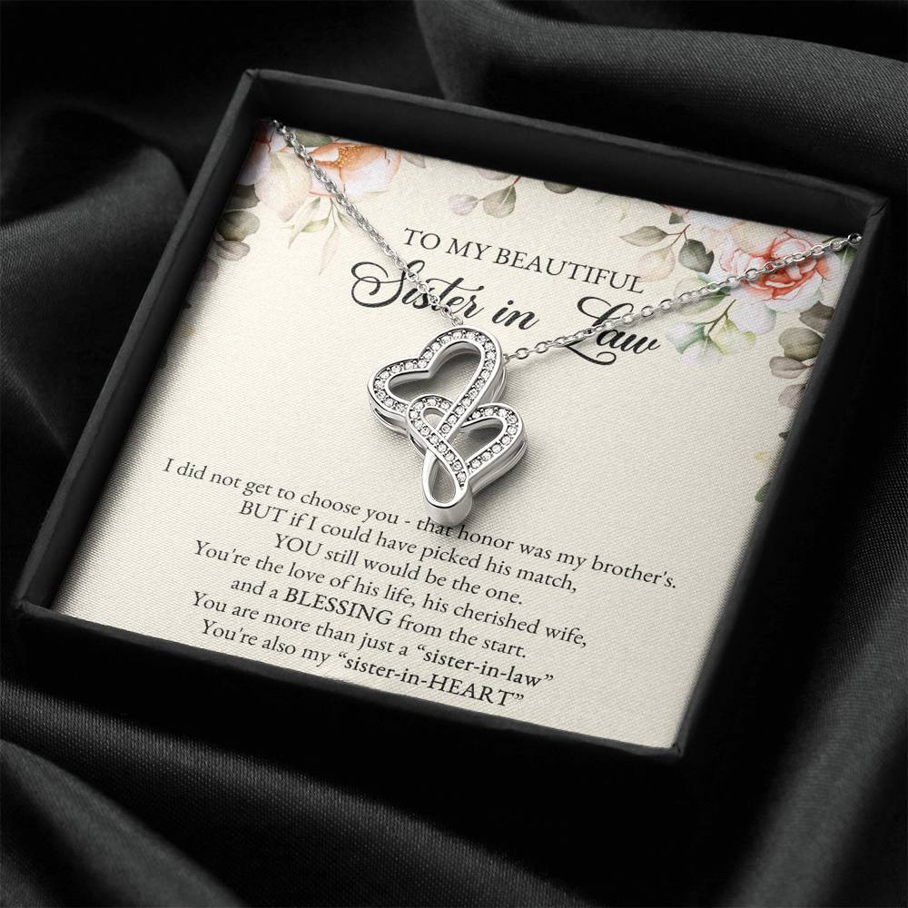 To My Sister-in-law Gifts, I Did Not Choose You, Double Heart Necklace For Women, Birthday Present Idea From Sister