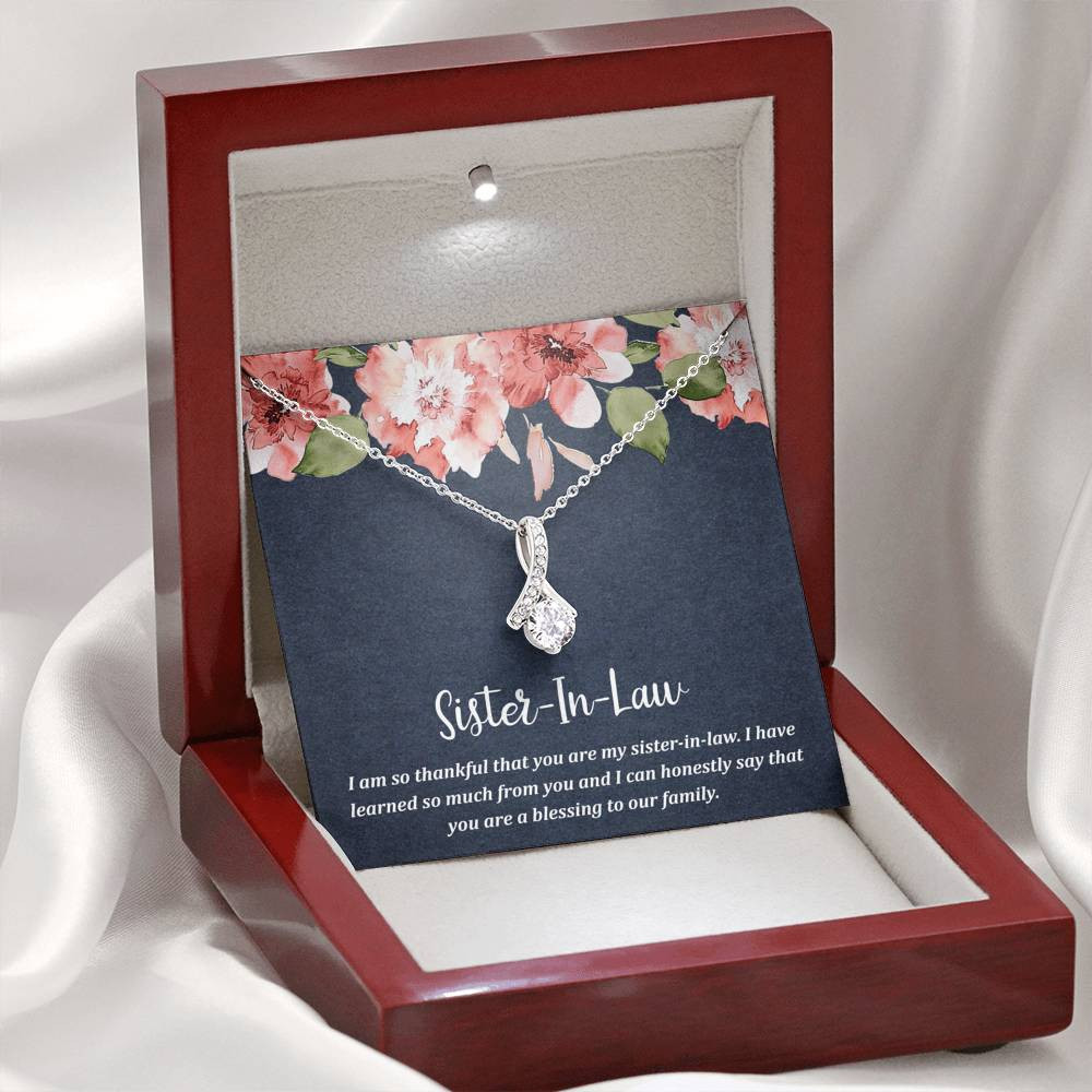 To My Sister-in-law Gifts, I Have Learned So Much from You, Alluring Beauty Necklace For Women, Birthday Present Idea From Sister