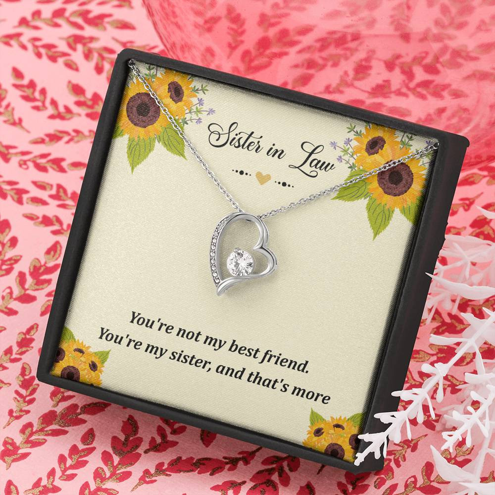 To My Sister-in-law Gifts, You’re Not My Best Friend, Forever Love Heart Necklace For Women, Birthday Present Idea From Sister