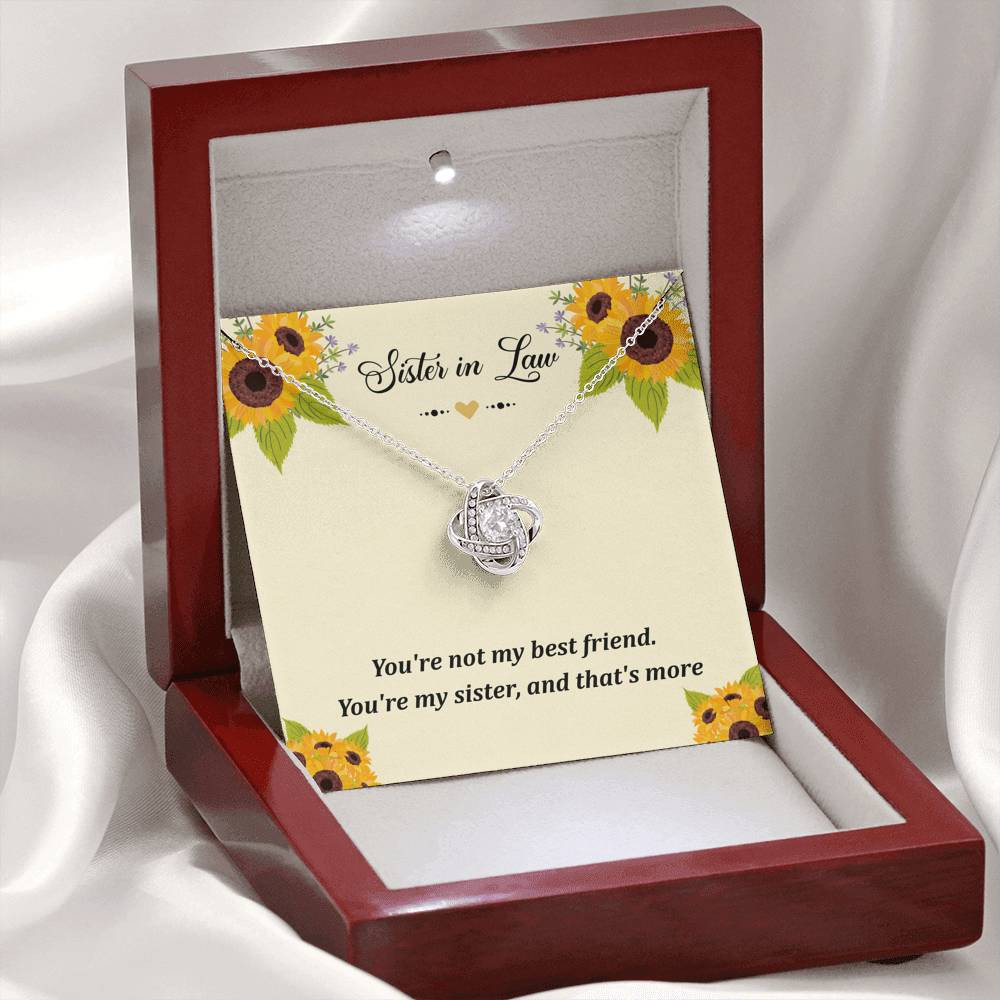 To My Sister-in-law Gifts, You’re Not My Best Friend, Love Knot Necklace For Women, Birthday Present Idea From Sister