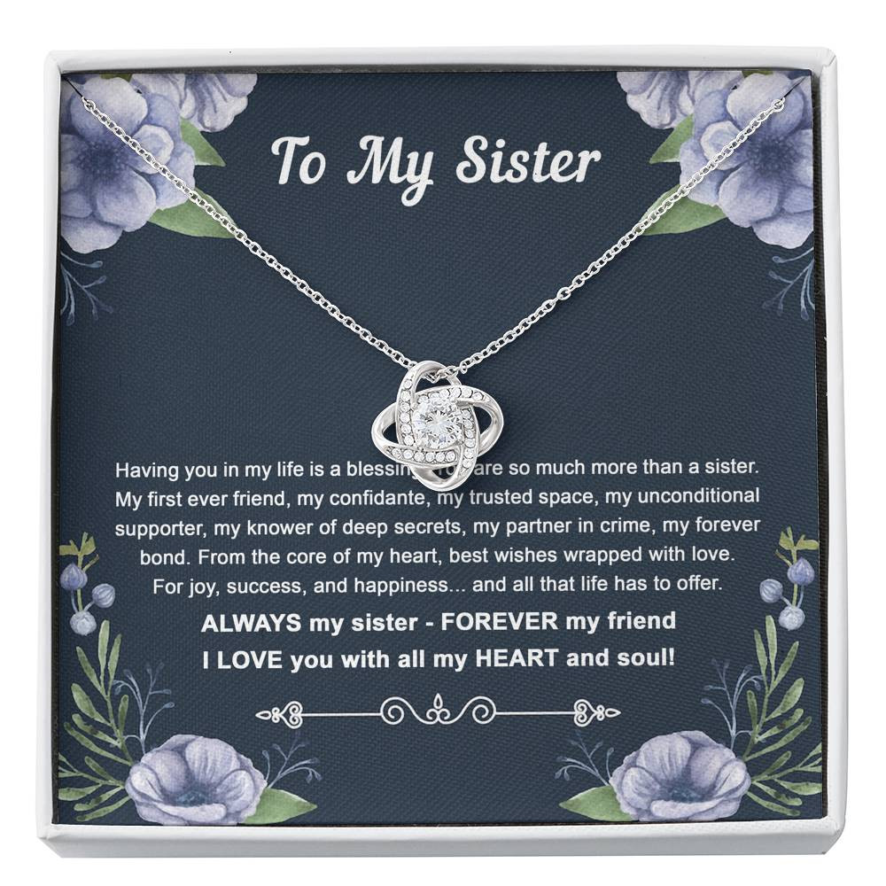 To My Sister Gifts, Having You In My Life Is A Blessing, Love Knot Necklace For Women, Birthday Present Idea From Sister