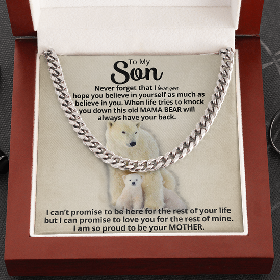 To My Son Cuban Necklace From Mom – This old Mama Bear always have your back Cuban Link Chain Necklace