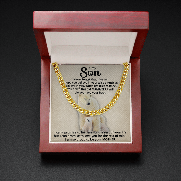 To My Son Cuban Necklace From Mom – This old Mama Bear always have your back Cuban Link Chain Necklace