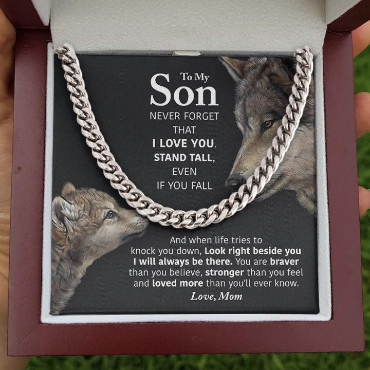 To My Son Necklace – Look right beside you I will always be there Cuban Link Chain Necklace
