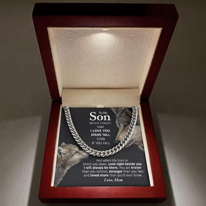 To My Son Necklace – Look right beside you I will always be there Cuban Link Chain Necklace