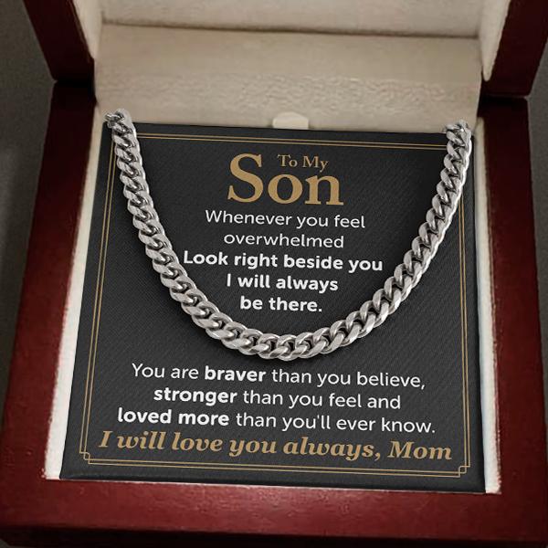 To My Son Necklace From Mom – I will love you always, Mom Cuban Link Chain Necklace