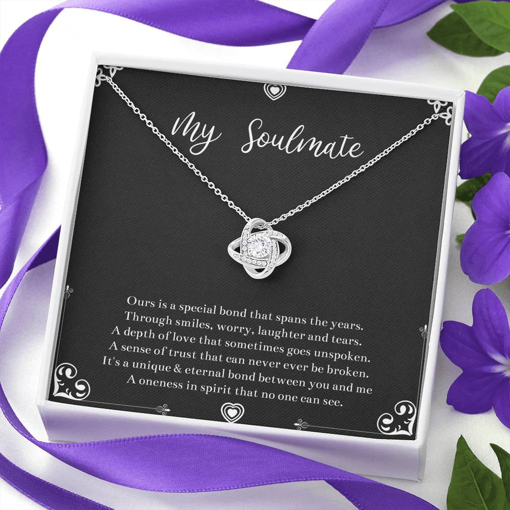 To My Soulmate, Our Special Bond Spans The Years, Love Knot Necklace For Girlfriend, Anniversary Birthday Valentines Day Gifts From Boyfriend