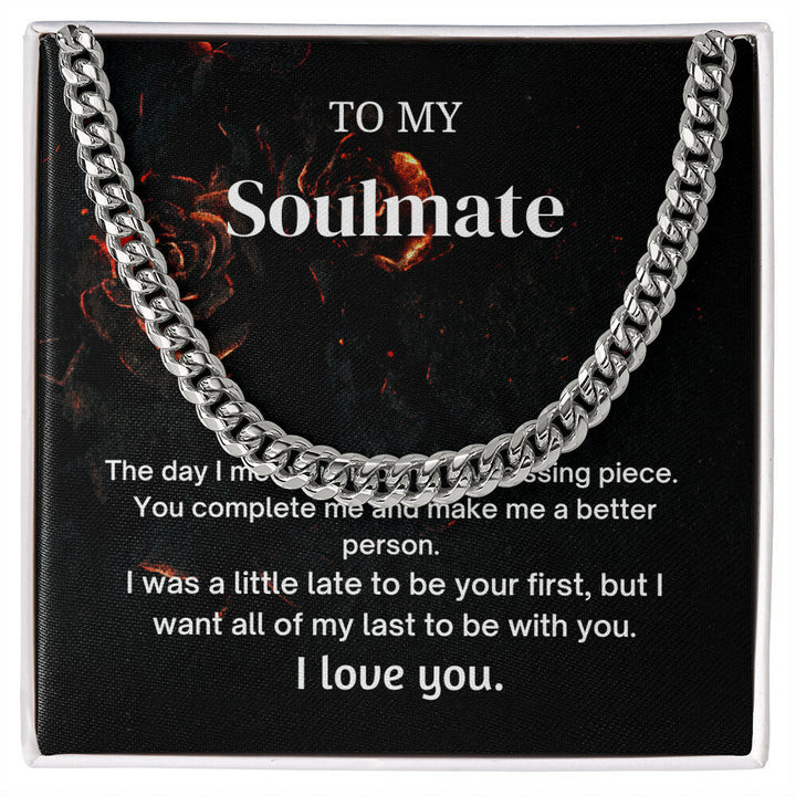 To My Soulmate Cuban Chain Necklace, Gift For Him, For Husband, For Boyfriend, Valentine’s Day Gift